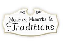 Moments, Memories, & Traditions image 1
