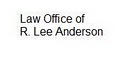 Law Office of R. Lee Andersen- Attorney Probate Law Will & Trust Newport Beach logo
