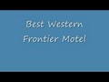 Best Western Frontier Motel image 2