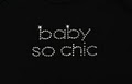 Baby So Chic image 2