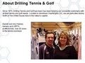 Drilling Tennis & Golf image 6