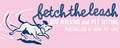 Fetch the Leash Dog Walking and Pet Sitting logo