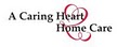 A Caring Heart Home Care, LLC. image 2