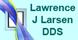 L J Larsen Dental: Larsen Lawrence J DDS logo