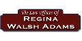 Regina Walsh Adams Law Offcs logo