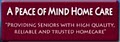 A Peace of Mind Home Care - Senior Companion Care Services logo