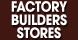 Factory Builder Stores image 3