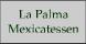 La Palma Mexicatessen image 2