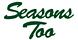 Seasons Too logo