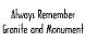 Always Remember Granite and Monument logo