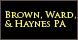 BROWN, WARD & HAYNES, P.A. image 3