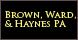 BROWN, WARD & HAYNES, P.A. image 3