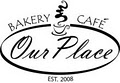 Our Place Bakery Cafe image 2